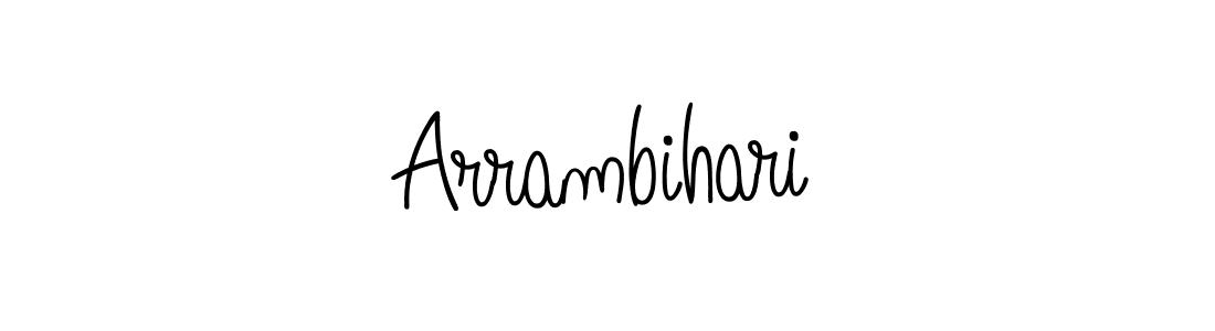 Create a beautiful signature design for name Arrambihari. With this signature (Angelique-Rose-font-FFP) fonts, you can make a handwritten signature for free. Arrambihari signature style 5 images and pictures png