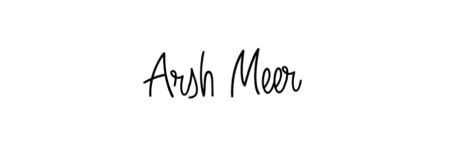 You should practise on your own different ways (Angelique-Rose-font-FFP) to write your name (Arsh Meer) in signature. don't let someone else do it for you. Arsh Meer signature style 5 images and pictures png