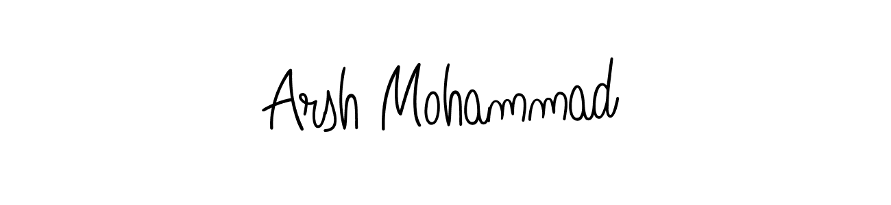 Once you've used our free online signature maker to create your best signature Angelique-Rose-font-FFP style, it's time to enjoy all of the benefits that Arsh Mohammad name signing documents. Arsh Mohammad signature style 5 images and pictures png