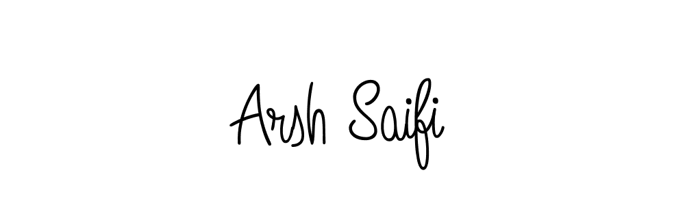 Create a beautiful signature design for name Arsh Saifi. With this signature (Angelique-Rose-font-FFP) fonts, you can make a handwritten signature for free. Arsh Saifi signature style 5 images and pictures png