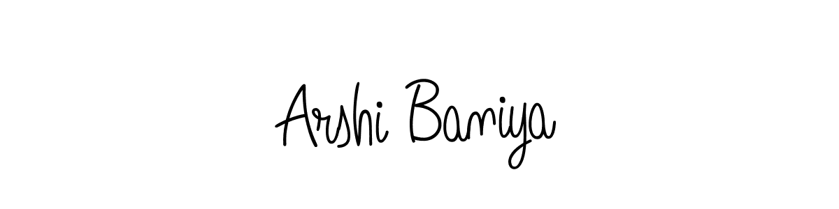Make a short Arshi Baniya signature style. Manage your documents anywhere anytime using Angelique-Rose-font-FFP. Create and add eSignatures, submit forms, share and send files easily. Arshi Baniya signature style 5 images and pictures png
