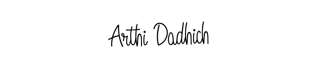 Make a beautiful signature design for name Arthi Dadhich. With this signature (Angelique-Rose-font-FFP) style, you can create a handwritten signature for free. Arthi Dadhich signature style 5 images and pictures png