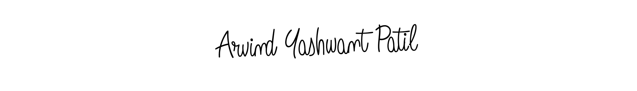 Make a short Arvind Yashwant Patil signature style. Manage your documents anywhere anytime using Angelique-Rose-font-FFP. Create and add eSignatures, submit forms, share and send files easily. Arvind Yashwant Patil signature style 5 images and pictures png