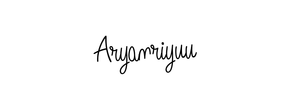 Make a beautiful signature design for name Aryanriyuu. With this signature (Angelique-Rose-font-FFP) style, you can create a handwritten signature for free. Aryanriyuu signature style 5 images and pictures png