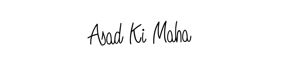 Make a short Asad Ki Maha signature style. Manage your documents anywhere anytime using Angelique-Rose-font-FFP. Create and add eSignatures, submit forms, share and send files easily. Asad Ki Maha signature style 5 images and pictures png