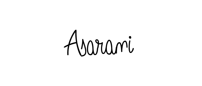 Also we have Asarani name is the best signature style. Create professional handwritten signature collection using Angelique-Rose-font-FFP autograph style. Asarani signature style 5 images and pictures png