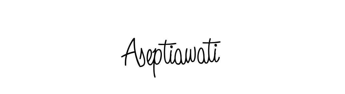 How to make Aseptiawati name signature. Use Angelique-Rose-font-FFP style for creating short signs online. This is the latest handwritten sign. Aseptiawati signature style 5 images and pictures png