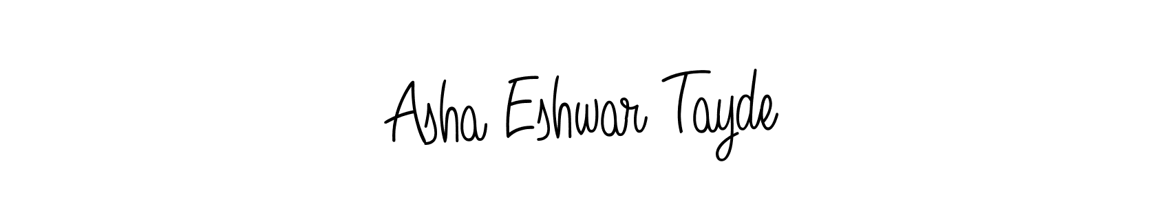 You should practise on your own different ways (Angelique-Rose-font-FFP) to write your name (Asha Eshwar Tayde) in signature. don't let someone else do it for you. Asha Eshwar Tayde signature style 5 images and pictures png