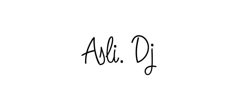 Check out images of Autograph of Asli. Dj name. Actor Asli. Dj Signature Style. Angelique-Rose-font-FFP is a professional sign style online. Asli. Dj signature style 5 images and pictures png