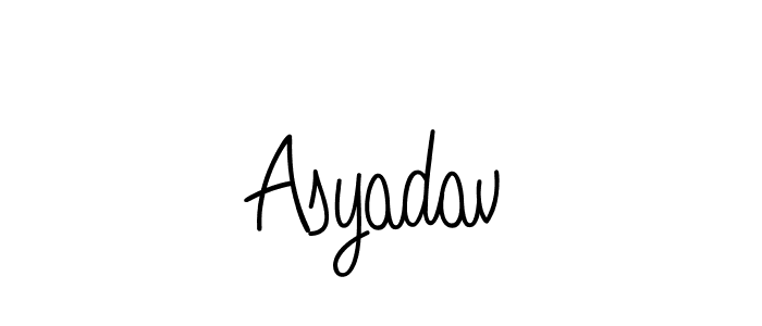 Use a signature maker to create a handwritten signature online. With this signature software, you can design (Angelique-Rose-font-FFP) your own signature for name Asyadav. Asyadav signature style 5 images and pictures png