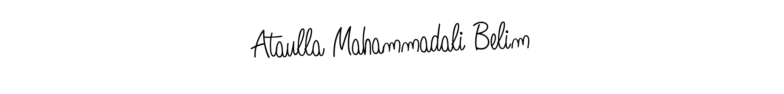 Design your own signature with our free online signature maker. With this signature software, you can create a handwritten (Angelique-Rose-font-FFP) signature for name Ataulla Mahammadali Belim. Ataulla Mahammadali Belim signature style 5 images and pictures png