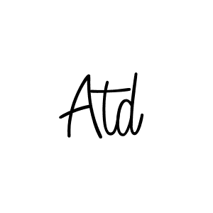 Use a signature maker to create a handwritten signature online. With this signature software, you can design (Angelique-Rose-font-FFP) your own signature for name Atd. Atd signature style 5 images and pictures png