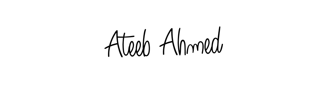 Make a beautiful signature design for name Ateeb Ahmed. With this signature (Angelique-Rose-font-FFP) style, you can create a handwritten signature for free. Ateeb Ahmed signature style 5 images and pictures png