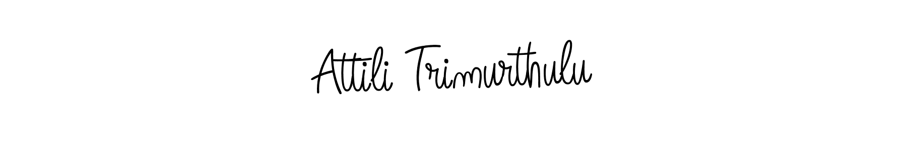 Make a beautiful signature design for name Attili Trimurthulu. With this signature (Angelique-Rose-font-FFP) style, you can create a handwritten signature for free. Attili Trimurthulu signature style 5 images and pictures png