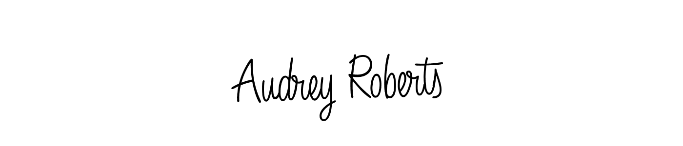 You should practise on your own different ways (Angelique-Rose-font-FFP) to write your name (Audrey Roberts) in signature. don't let someone else do it for you. Audrey Roberts signature style 5 images and pictures png