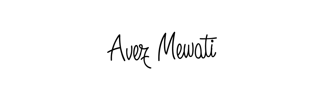 You should practise on your own different ways (Angelique-Rose-font-FFP) to write your name (Avez Mewati) in signature. don't let someone else do it for you. Avez Mewati signature style 5 images and pictures png