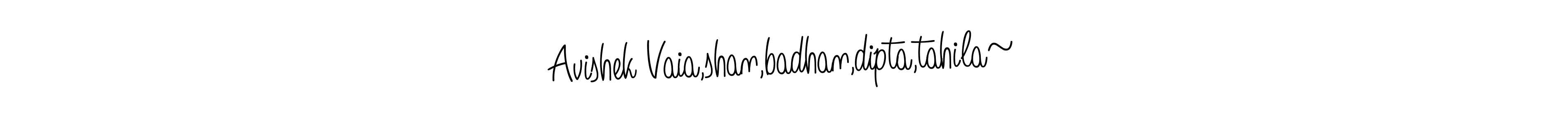 See photos of Avishek Vaia,shan,badhan,dipta,tahila~ official signature by Spectra . Check more albums & portfolios. Read reviews & check more about Angelique-Rose-font-FFP font. Avishek Vaia,shan,badhan,dipta,tahila~ signature style 5 images and pictures png