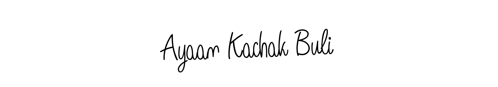 How to make Ayaan Kachak Buli signature? Angelique-Rose-font-FFP is a professional autograph style. Create handwritten signature for Ayaan Kachak Buli name. Ayaan Kachak Buli signature style 5 images and pictures png