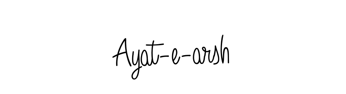 How to Draw Ayat-e-arsh signature style? Angelique-Rose-font-FFP is a latest design signature styles for name Ayat-e-arsh. Ayat-e-arsh signature style 5 images and pictures png