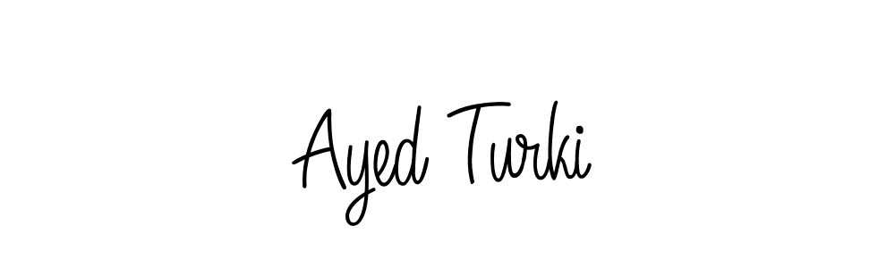 Also we have Ayed Turki name is the best signature style. Create professional handwritten signature collection using Angelique-Rose-font-FFP autograph style. Ayed Turki signature style 5 images and pictures png
