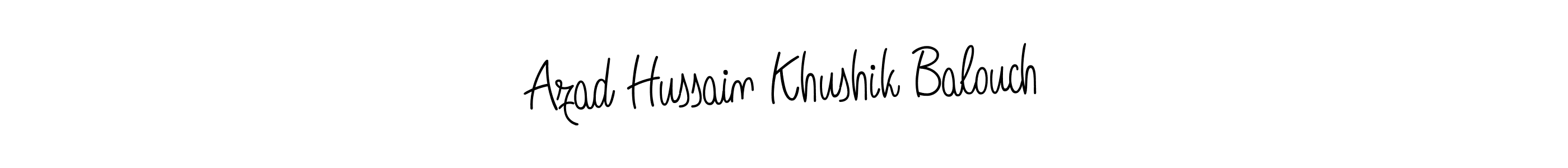 How to make Azad Hussain Khushik Balouch name signature. Use Angelique-Rose-font-FFP style for creating short signs online. This is the latest handwritten sign. Azad Hussain Khushik Balouch signature style 5 images and pictures png