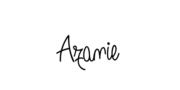 Make a beautiful signature design for name Azanie. Use this online signature maker to create a handwritten signature for free. Azanie signature style 5 images and pictures png