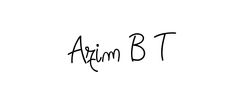 You should practise on your own different ways (Angelique-Rose-font-FFP) to write your name (Azim B T) in signature. don't let someone else do it for you. Azim B T signature style 5 images and pictures png