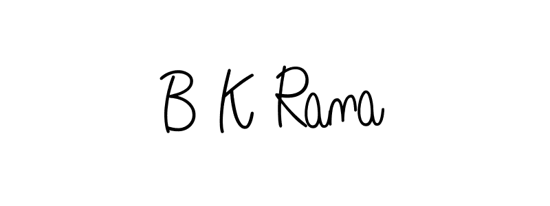 Here are the top 10 professional signature styles for the name B K Rana. These are the best autograph styles you can use for your name. B K Rana signature style 5 images and pictures png