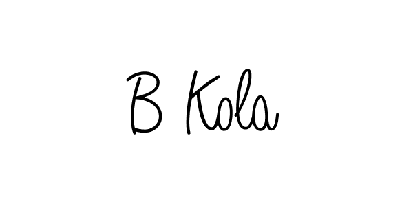 Make a beautiful signature design for name B Kola. With this signature (Angelique-Rose-font-FFP) style, you can create a handwritten signature for free. B Kola signature style 5 images and pictures png