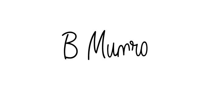 You should practise on your own different ways (Angelique-Rose-font-FFP) to write your name (B Munro) in signature. don't let someone else do it for you. B Munro signature style 5 images and pictures png