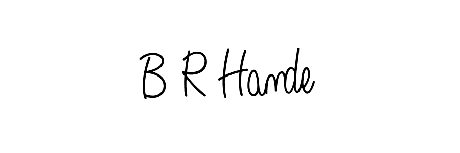 Create a beautiful signature design for name B R Hande. With this signature (Angelique-Rose-font-FFP) fonts, you can make a handwritten signature for free. B R Hande signature style 5 images and pictures png