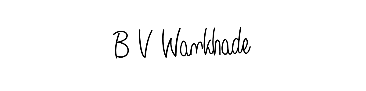 Create a beautiful signature design for name B V Wankhade. With this signature (Angelique-Rose-font-FFP) fonts, you can make a handwritten signature for free. B V Wankhade signature style 5 images and pictures png