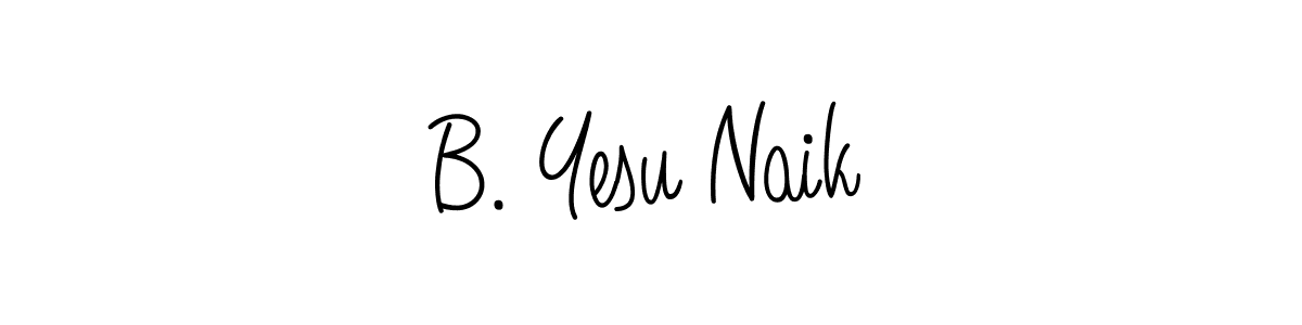 You should practise on your own different ways (Angelique-Rose-font-FFP) to write your name (B. Yesu Naik) in signature. don't let someone else do it for you. B. Yesu Naik signature style 5 images and pictures png