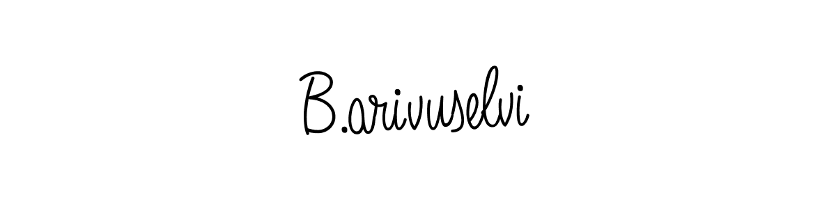 You should practise on your own different ways (Angelique-Rose-font-FFP) to write your name (B.arivuselvi) in signature. don't let someone else do it for you. B.arivuselvi signature style 5 images and pictures png