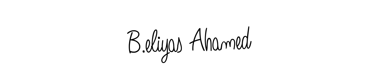 Create a beautiful signature design for name B.eliyas Ahamed. With this signature (Angelique-Rose-font-FFP) fonts, you can make a handwritten signature for free. B.eliyas Ahamed signature style 5 images and pictures png