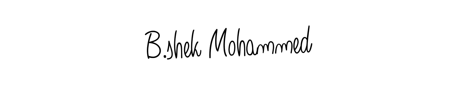 Make a beautiful signature design for name B.shek Mohammed. Use this online signature maker to create a handwritten signature for free. B.shek Mohammed signature style 5 images and pictures png