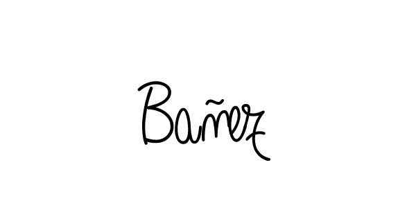 Use a signature maker to create a handwritten signature online. With this signature software, you can design (Angelique-Rose-font-FFP) your own signature for name Bañez. Bañez signature style 5 images and pictures png