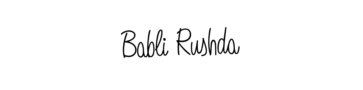 Make a beautiful signature design for name Babli Rushda. With this signature (Angelique-Rose-font-FFP) style, you can create a handwritten signature for free. Babli Rushda signature style 5 images and pictures png