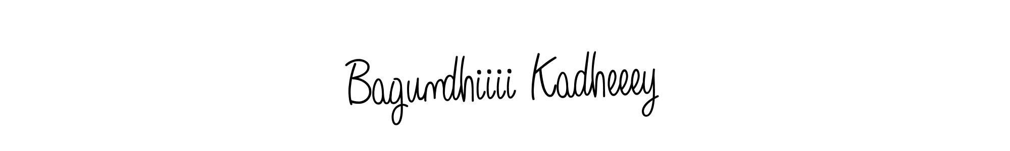 Make a beautiful signature design for name Bagundhiiii Kadheeey. With this signature (Angelique-Rose-font-FFP) style, you can create a handwritten signature for free. Bagundhiiii Kadheeey signature style 5 images and pictures png