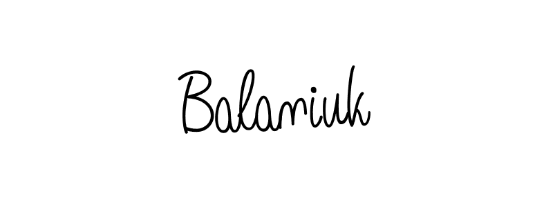 Balaniuk stylish signature style. Best Handwritten Sign (Angelique-Rose-font-FFP) for my name. Handwritten Signature Collection Ideas for my name Balaniuk. Balaniuk signature style 5 images and pictures png