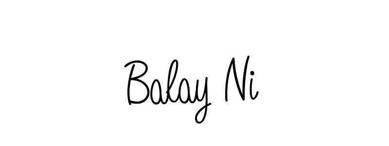 Use a signature maker to create a handwritten signature online. With this signature software, you can design (Angelique-Rose-font-FFP) your own signature for name Balay Ni. Balay Ni signature style 5 images and pictures png