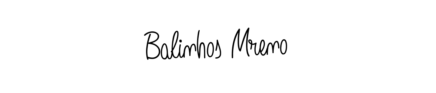 Check out images of Autograph of Balinhos Mreno name. Actor Balinhos Mreno Signature Style. Angelique-Rose-font-FFP is a professional sign style online. Balinhos Mreno signature style 5 images and pictures png