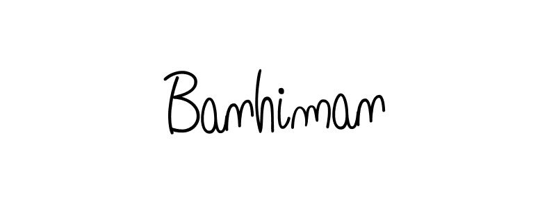 You should practise on your own different ways (Angelique-Rose-font-FFP) to write your name (Banhiman) in signature. don't let someone else do it for you. Banhiman signature style 5 images and pictures png