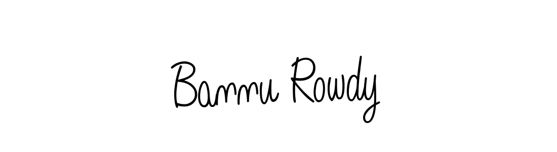 You should practise on your own different ways (Angelique-Rose-font-FFP) to write your name (Bannu Rowdy) in signature. don't let someone else do it for you. Bannu Rowdy signature style 5 images and pictures png