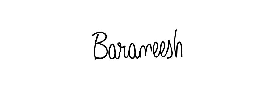 You should practise on your own different ways (Angelique-Rose-font-FFP) to write your name (Baraneesh) in signature. don't let someone else do it for you. Baraneesh signature style 5 images and pictures png