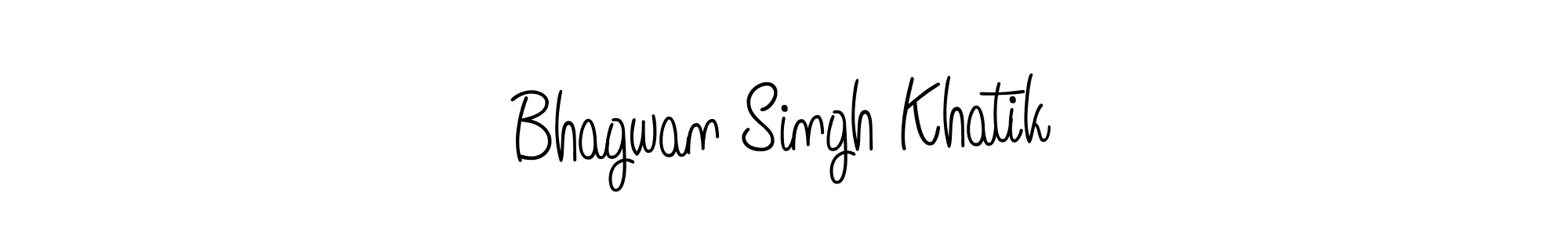 You should practise on your own different ways (Angelique-Rose-font-FFP) to write your name (Bhagwan Singh Khatik) in signature. don't let someone else do it for you. Bhagwan Singh Khatik signature style 5 images and pictures png