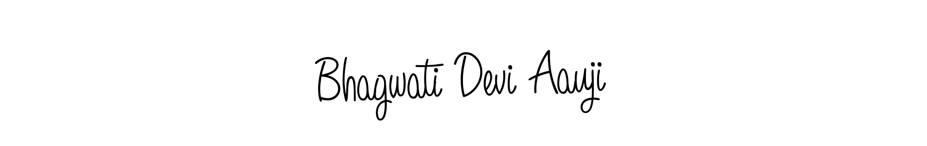 Once you've used our free online signature maker to create your best signature Angelique-Rose-font-FFP style, it's time to enjoy all of the benefits that Bhagwati Devi Aauji name signing documents. Bhagwati Devi Aauji signature style 5 images and pictures png