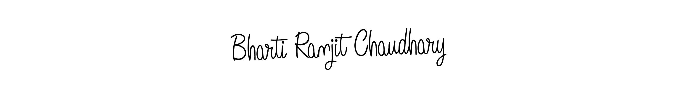 How to make Bharti Ranjit Chaudhary signature? Angelique-Rose-font-FFP is a professional autograph style. Create handwritten signature for Bharti Ranjit Chaudhary name. Bharti Ranjit Chaudhary signature style 5 images and pictures png