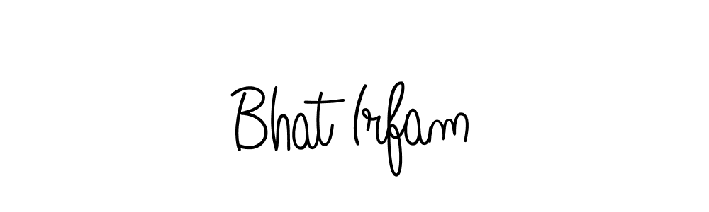 Create a beautiful signature design for name Bhat Irfam. With this signature (Angelique-Rose-font-FFP) fonts, you can make a handwritten signature for free. Bhat Irfam signature style 5 images and pictures png