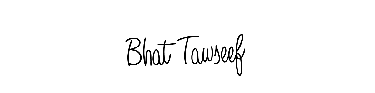 How to make Bhat Tawseef signature? Angelique-Rose-font-FFP is a professional autograph style. Create handwritten signature for Bhat Tawseef name. Bhat Tawseef signature style 5 images and pictures png